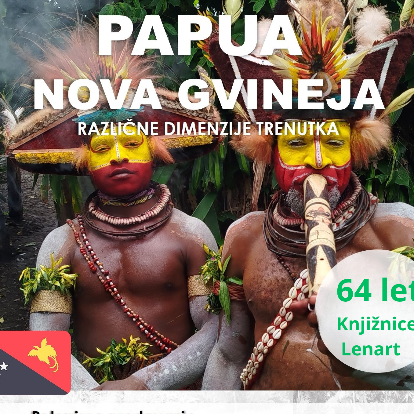 Čas je za potovanje po PAPUI NOVI GVINEJI! 