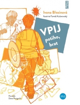Vpij potiho brat